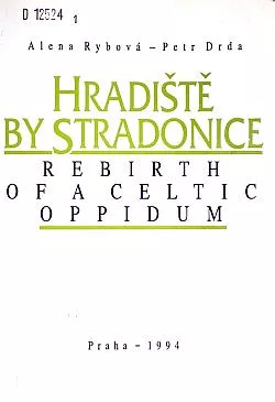 Hradiště by Stradonice - Rebirth of a Celtic oppidum
