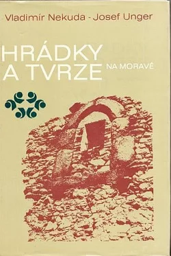 Hrádky a tvrze na Moravě