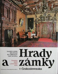 Hrady a zámky v Československu: Proměny slohů a životního stylu