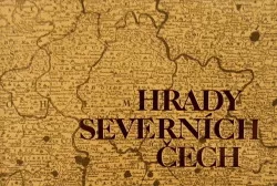Hrady severních Čech