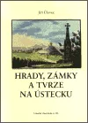 Hrady, zámky a tvrze na Ústecku