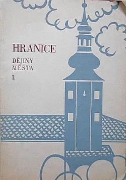 Hranice : dějiny města I.