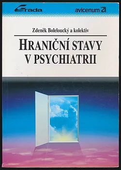 Hraniční stavy v psychiatrii