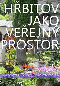 Hřbitov jako veřejný prostor
