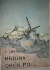 Hrdina obou pólů