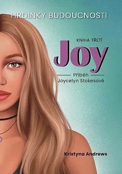 Joy: Příběh Joycelyn Stokesové