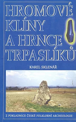 Hromové klíny a hrnce trpaslíků