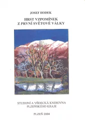 Hrst vzpomínek z první světové války