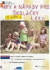 Hry a nápady pro školáčky Léto