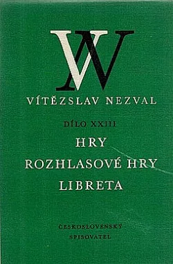 Hry, rozhlasové hry, libreta (1935-1940)