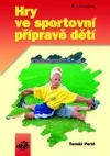 Hry ve sportovní přípravě dětí