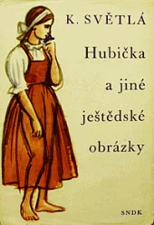 Hubička a jiné ještědské obrázky