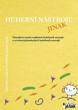 Hudební nástroje jinak