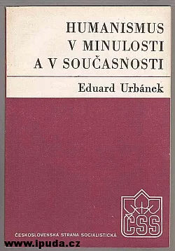 Humanismus v minulosti a v současnosti