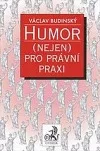 Humor (nejen) pro právní praxi