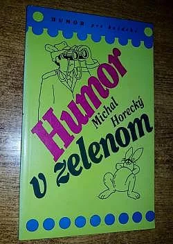 Humor v zelenom
