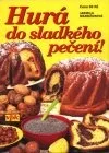Hurá do sladkého pečení!