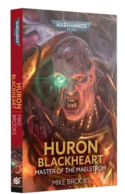Huron Blackheart: Master of the Maelstrom