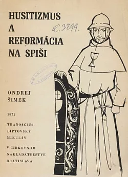Husitizmus a reformácia na Spiši