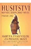 Husitství - konec jednoho mýtu