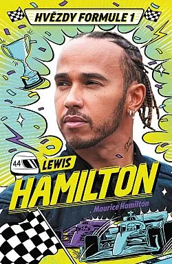 Hvězdy Formule 1 - Lewis Hamilton