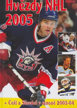 Hvězdy NHL 2005 + Češi a Slováci v sezoně 2003-04