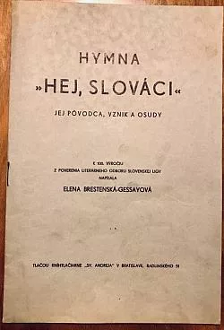 Hymna "Hej, Slováci", jej pôvodca, vznik a osudy