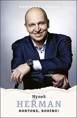 Hynek Heřman: Doktore, rodíme!