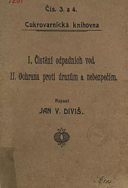 I. Čištění odpadních vod, II. Ochrana proti úrazům a nebezpečí