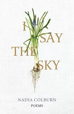 I Say the Sky