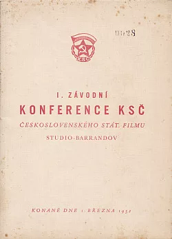 I. závodní konference KSČ Československého stát. filmu studio - Barrandov