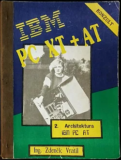 IBM PC XT + AT. 2, Architektura IBM PC AT
