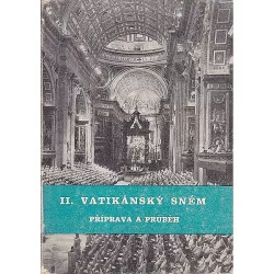 II. vatikánský sněm : příprava a průběh