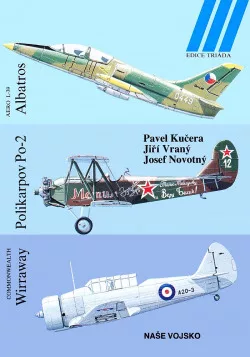 Ilustrovaná historie letectví: Aero L-39 Albatros, Polikarpov Po-2, Commonwealth Wirraway