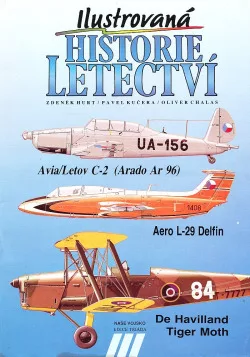 Ilustrovaná historie letectví: Avia/Letov C-2 (Arado Ar-96), Aero L-29 Delfín, De Havilland Tiger Moth