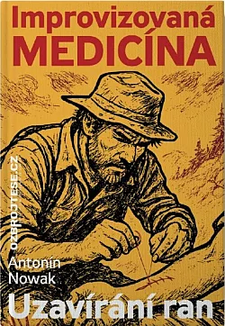 Improvizovaná medicína - Uzavírání ran