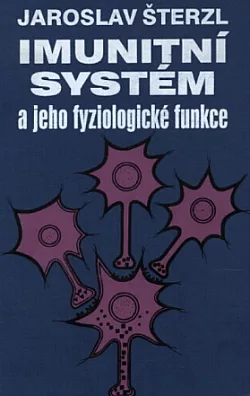 Imunitní systém a jeho fyziologické funkce