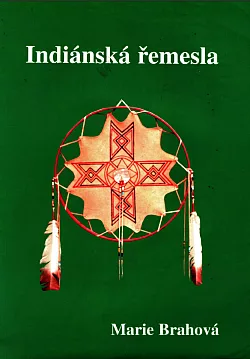 Indiánská řemesla