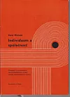 Individuum a společnost: Příspěvek k problematice depersonalizačních účinků zbožně kapitalistických vztahů
