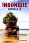 Indonésie - Batoh a já