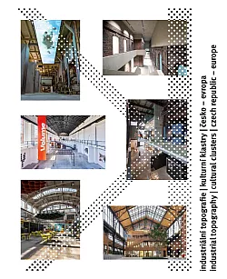 Industriální topografie / Kulturní klastry / Česko – Evropa