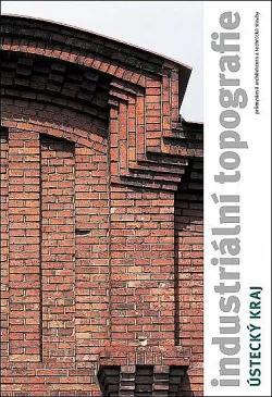 Industriální topografie - Ústecký kraj