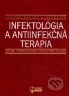 Infektológia a antiinfekčná terapia