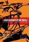Informační boj o Československo / v Československu (1945 – 1989)