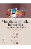 Informatika a výpočetní technika pro střední školy : metodická příručka 1,2