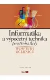 Informatika a výpočetní technika pro střední školy - Teoretická učebnice
