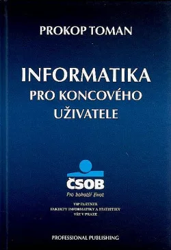 Informatika pro koncového uživatele