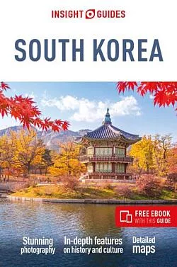 Insight Guides: South Korea (Travel Guide with Free eBook)
