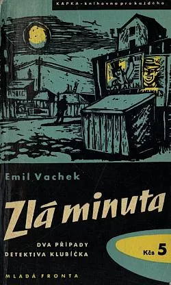 Zlá minuta: dva případy detektiva Klubíčka