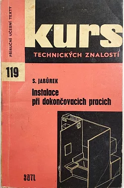 Instalace při dokončovacích pracích